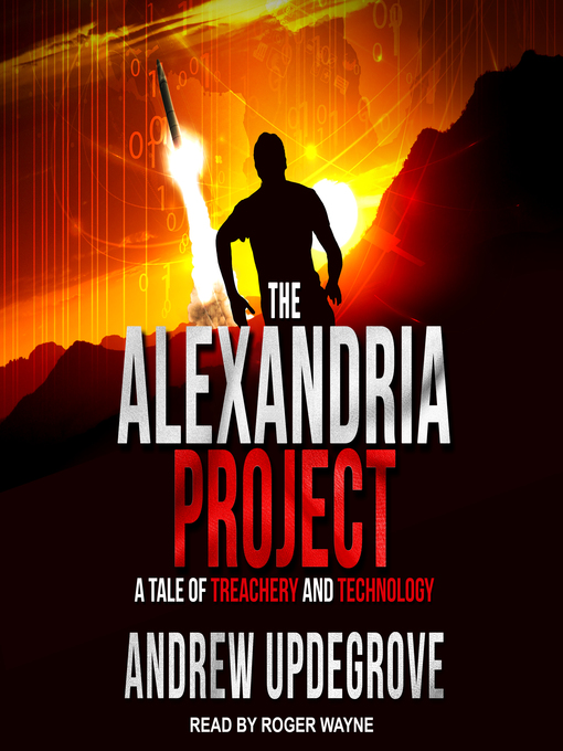 Title details for The Alexandria Project by Andrew Updegrove - Available